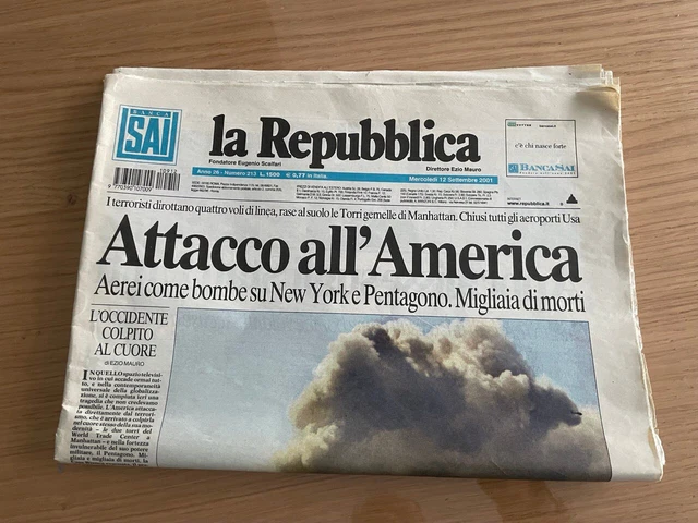 La Repubblica 12 Settembre 2001 Torri Gemelle - ATTACCO ALL'AMERICA
