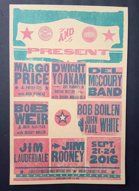 Dwight Yoakam BOB WEIR Margo Price Hatch Show Print Nashville HOF Concert Poster Dwight Yoakam BOB WEIR Margo Price Hatch Show Print Nashville HOF Concert Poster