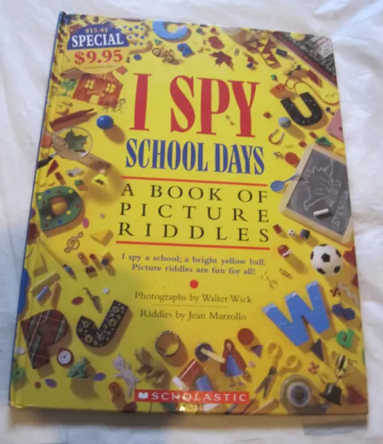 I SPY SCHOOL Days: A Book of Picture Riddles- Marzollo, 9780590674416 ...