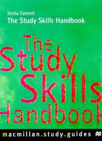 The Study Skills Handbook (Palgrave Study Skills),Dr Stella Cottrell