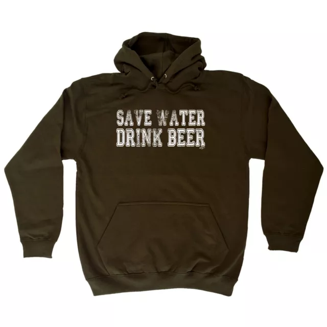 Save Water Drink Beer - Novelty Mens Womens Clothing Funny Gift Hoodies Hoodie