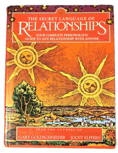 The Secret Language of Relationships by G. Goldschneider & J. Elffers