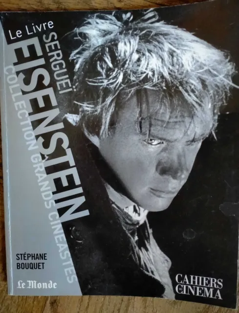 Sergueï Eisenstein (Cahiers du cinéma - 2008)