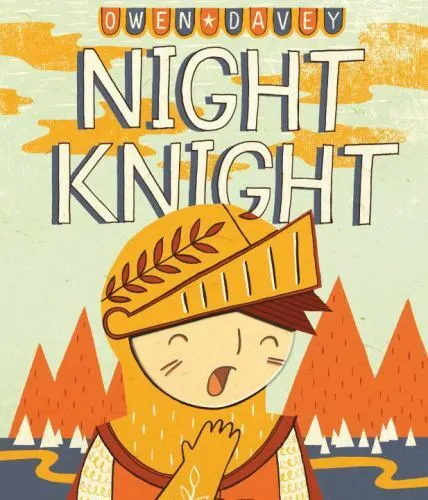 Night Knight, Davey, Owen, 9780763658380