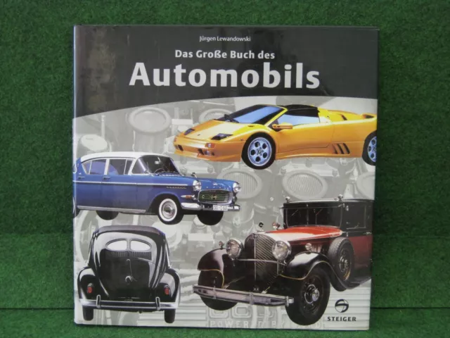 Autobuch Das große Buch des Automobils - Jürgen Lewandowski Steiger-Verlag
