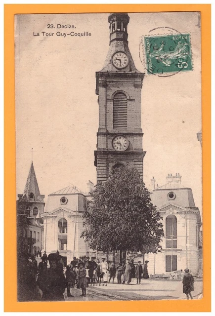 DECIZE (58) TOUR-CLOCHER-HORLOGE GUY-COQUILLE animée en 1910