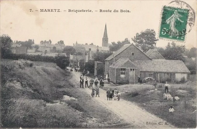 CPA 59 NORD CAUDRESIS near Cambrai MARETZ Briquetry. 1909 Animated Route du Bois