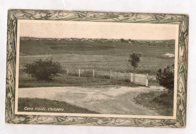 VINTAGE POSTCARD INTELLIGENCE & TOURIST CANE FIELDS, CHILDERS QLD 1900s