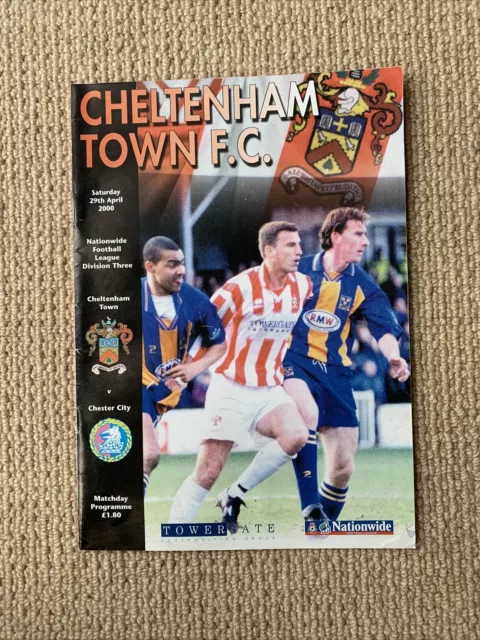 Cheltenham Town vs Chester City Programme 29th April 2000 Division Three