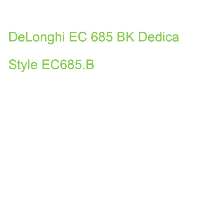DeLonghi EC 685 BK Dedica Style EC685.B (8004399331181)