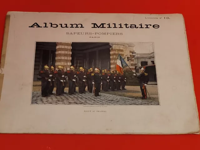 Album Militaire Photos Régiment Des Pompiers De Paris 1900  BSPP Sapeur Pompier