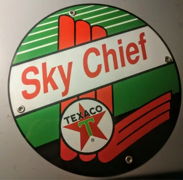 Texaco Sky Chief Gasoline Gas Oil Sign