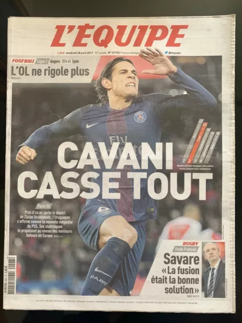L'Equipe Journal 28/4/2017; Cavani casse tout/ A,gers-Lyon/ Savare; la fusion