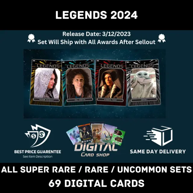 Topps Star Wars Card Trader LEGENDS 2024 - ALL Super Rare / Rare / Uncommon Set