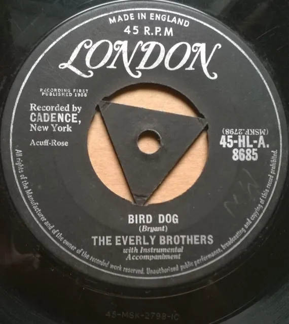 EVERLY BROTHERS   Bird Dog   ORIGINAL 1958 UK LONDON label TRI-CENTRE 7" vinyl .