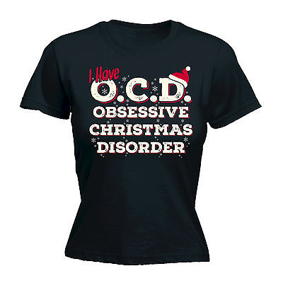 Ho OCD ossessiva NATALE disordine Da Donna T-Shirt Divertente Regalo Natale