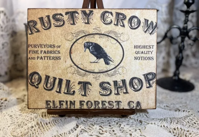 Rusty Crow, Quilt Shop, Rustic,  Primitive Handcrafted Sign / Plaque