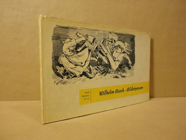 【インゼル文庫】Nr.25WILHELM BUSCH Bilderpossen インゼル文庫】Nr.25WILHELM BUSCH Bilderpossen 洋書