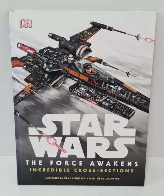 Star Wars The Force Awakens Incredible Cross-Sections by Jason Fry (Hardcover)