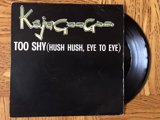 KAJAGOOGOO "Too Shy (Hush Hush, Eye To Eye) / Instrumental) 45 Tours SP