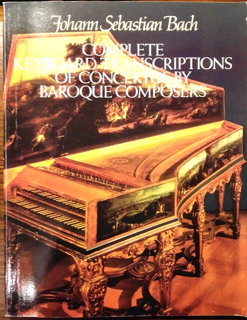 J.S. BACH COMPLETE Keyboard Transcriptions of Concertos EUR 18,00 ...
