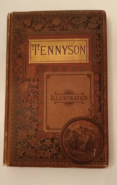 The Complete Poetical Works of Alfred, Lord Tennyson Illustrated 1886