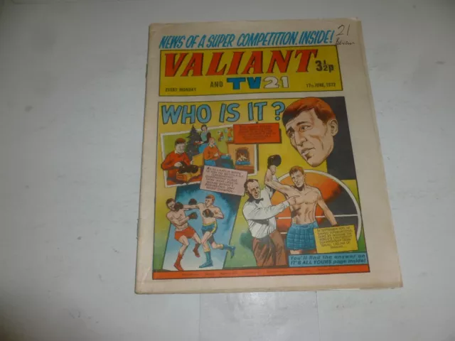 VALIANT & TV21 Comic - Date 17/06/1972 - IPC UK Comic