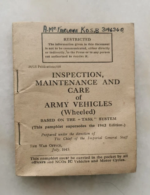 Inspection, maintenance & Care of Army Vehicles (Wheeled) issued 13 July 1943