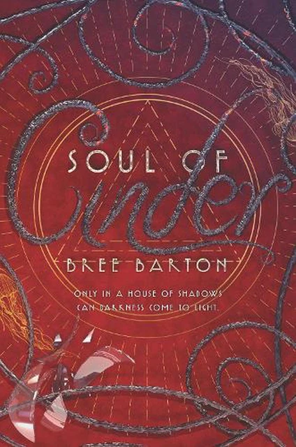Soul of Cinder by Bree Barton (English) Hardcover Book