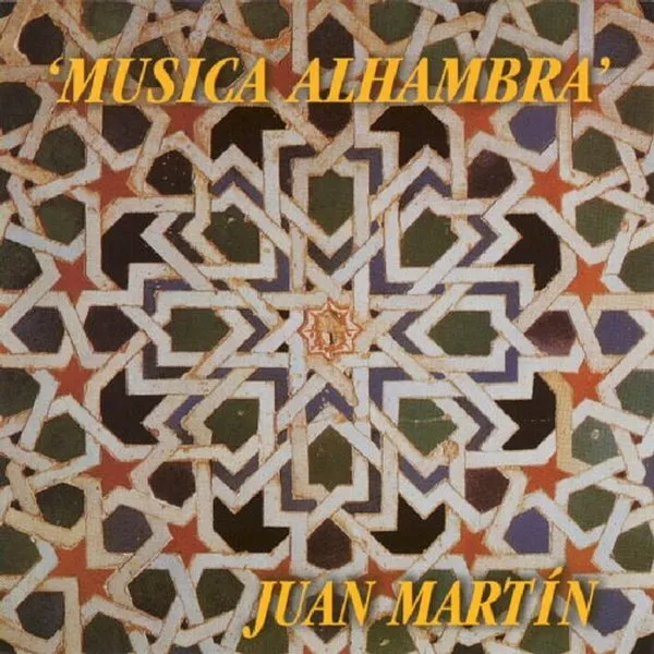 CD - Musica Alhambra' - Juan Martin