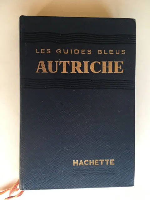 Guide Bleu Autriche 1954 Guides Bleus