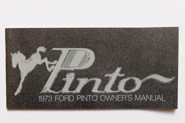 1973 Ford PINTO Owners Manual Original 2