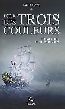 Pour les trois couleurs von Clauw, Fabien | Buch | Zustand sehr gut