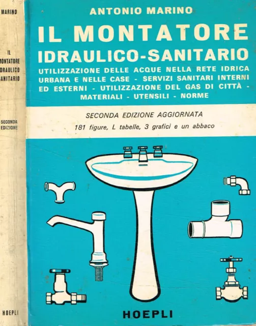 Il montatore idraulico-sanitario. . Antonio Marino. 1979. IIED.