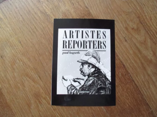 PHOTO DOSSIER DE PRESSE BD PAUL HOGARTH artistes reporters format 8 x 12