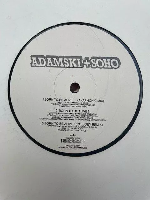 Adamski + Soho + Jimi Polo – Born To Be Alive! 12" House Vinyl 1991 MCA Records
