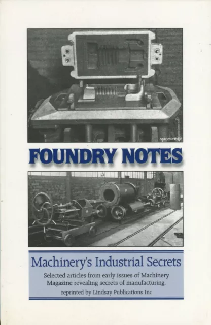 Foundry Notes from Machinery Magazine (1915)