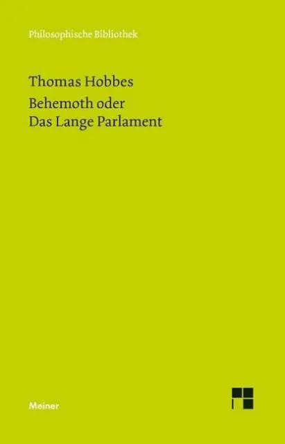 Behemoth oder Das Lange Parlament | Thomas Hobbes | 2015 | deutsch