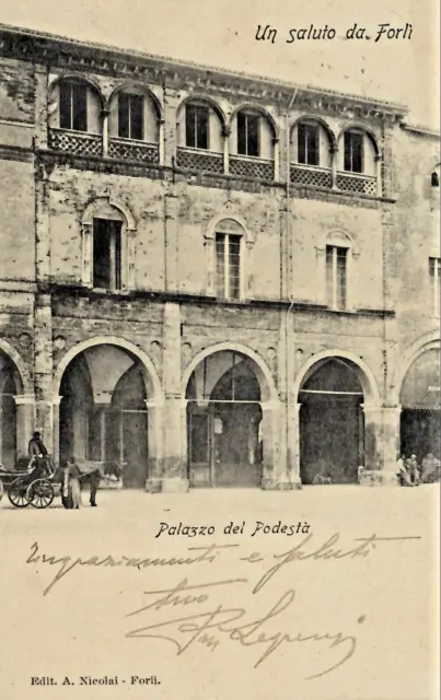 Forli - Palazzo Del  Podesta - 1903