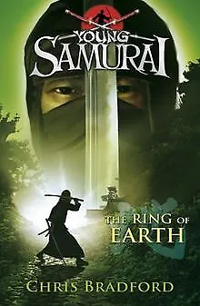 Young Samurai 04. The Ring of Earth de Chris Bradford | Livre | état très bon