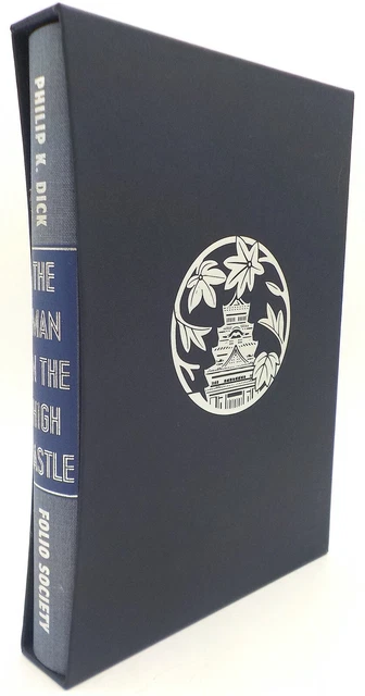 THE MAN IN THE HIGH CASTLE Phillip K Dick The Folio Society 2015 EUR