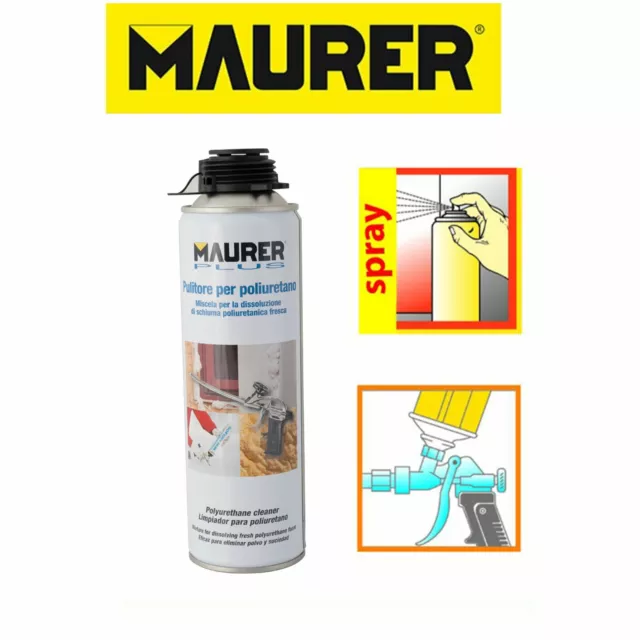 Pulitore spray schiuma poliuretanica solvente pistola professionale Maurer 500ml