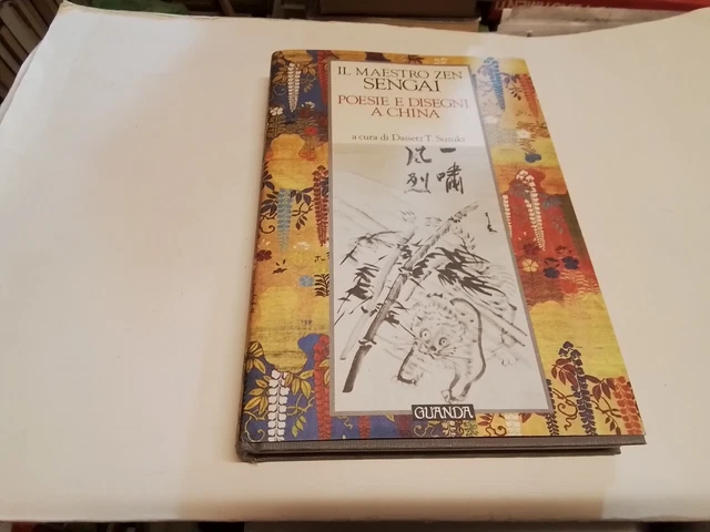 IL MAESTRO ZEN SENGAI - POESIE E DISEGNI A CHINA - GUANDA, 1988, 21n23