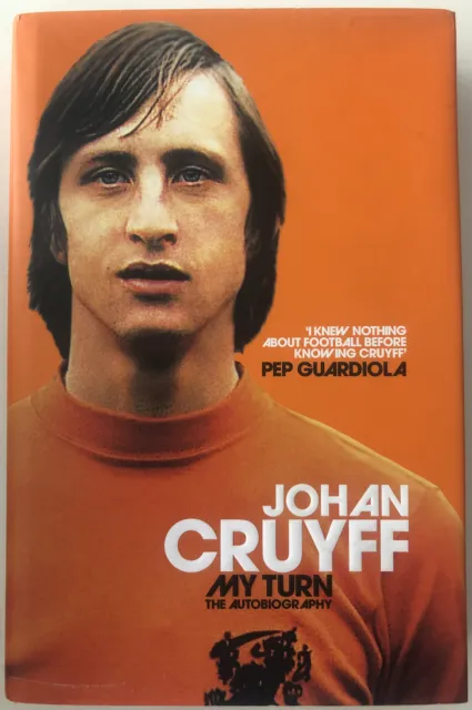 My Turn: Die Autobiographie von Johan Cruyff (Hardcover, 2016). Sehr guter Zustand