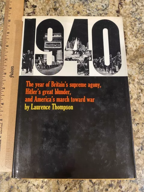 1940 by Laurence Thompson 1966 WW2 HB DJ  Britain, Hitler, America WWII History