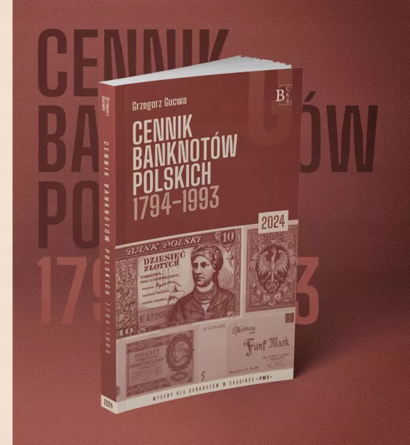 Cennik Banknotów Polskich 1794-1993, G. Gucwa   NEV  2024 Poland Polish