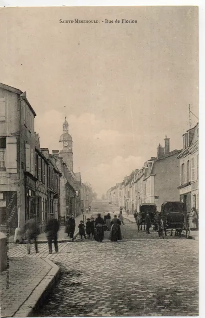 SAINTE MENEHOULD - Marne - CPA 51 - la rue de Florion - belle animation