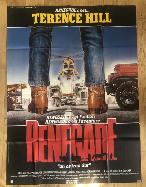 Affiche De Cinema 120 Par 160 Cm : Renegade @ Terence Hill @ Bel Etat