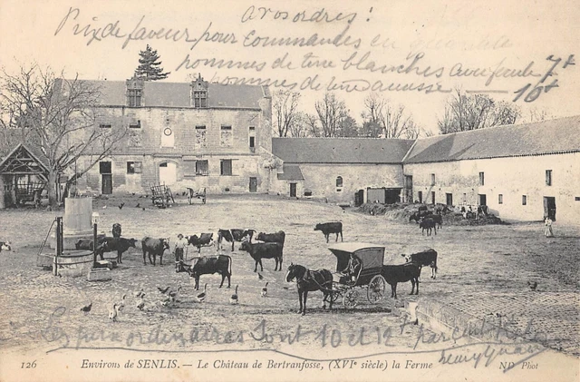 Cpa 60 Env.de Senlis / Le Chateau De Bertranfosse / La Farm