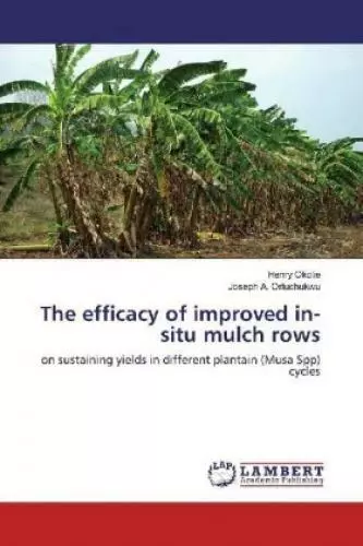 The efficacy of improved in-situ mulch rows on sustaining yields in differe 5728
